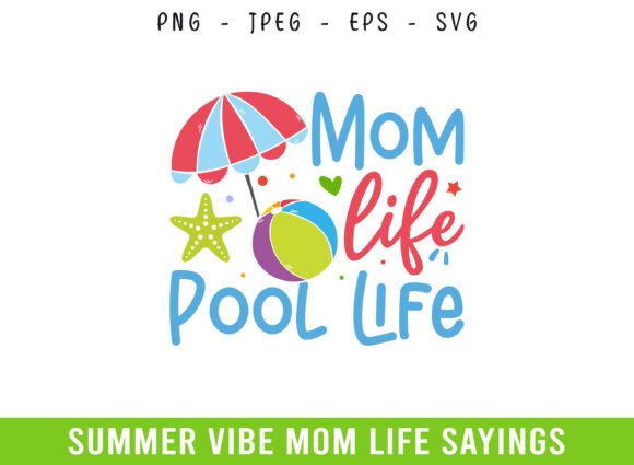 Pool Life of Mom Summer Days: A Graphics & Crafts Asset for Handmade Creators