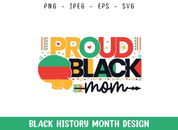 Proud Black Mom SVG: A Versatile Graphic Design Asset for Crafts and Branding